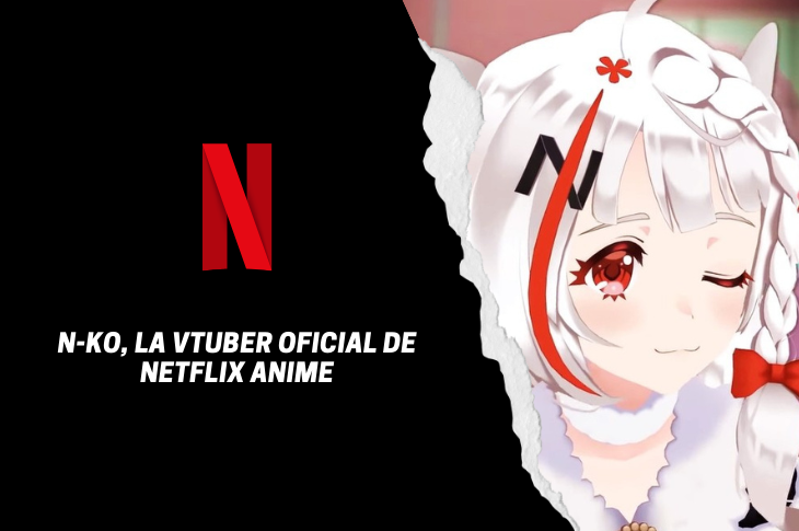 N-ko, la Vtuber oficial de Netflix Anime