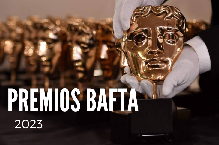 Premios BAFTA 2023: Lista de nominados y dónde ver