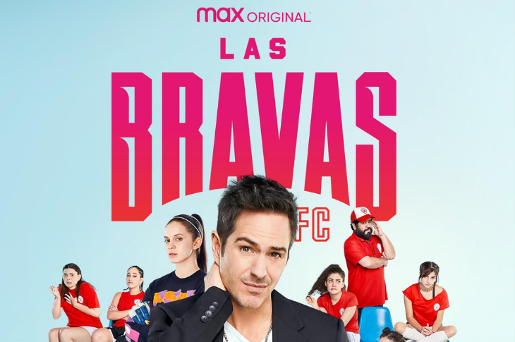 Las Bravas nueva serie de HBO Max