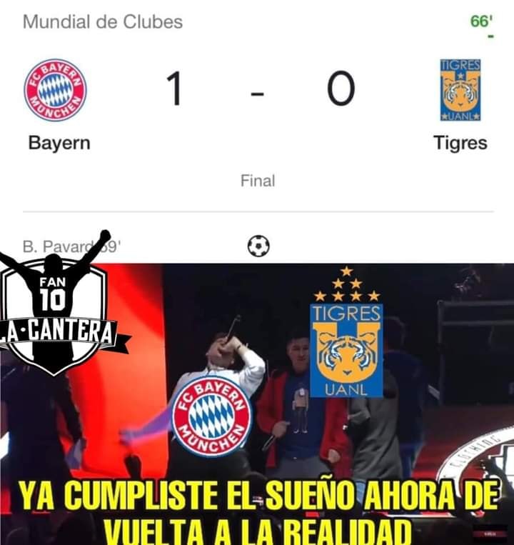 Memes de Tigres vs Bayern Munich