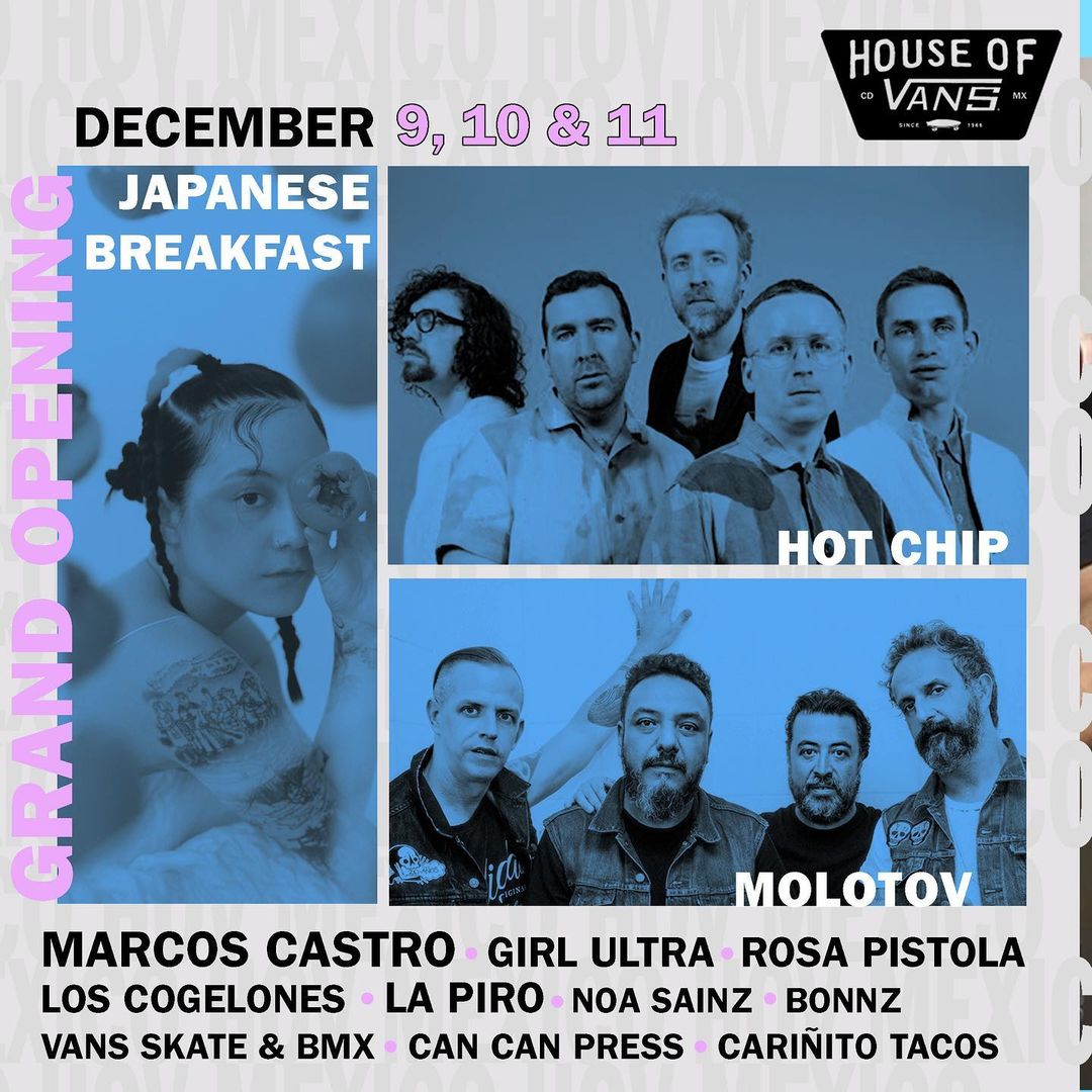 House Of Vans México 2021: Gran Apertura (Molotov, Japanese Breakfast, Hot Chip y más)