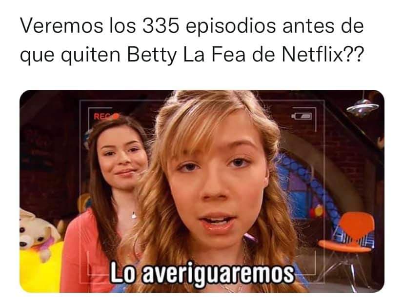 Betty la fea sale de Netflix