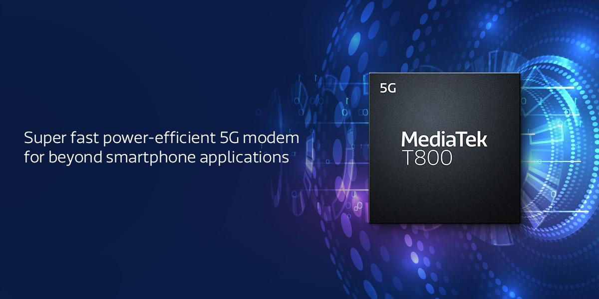 Mediatek T800: la nueva plataforma 5G para módems inalámbricos