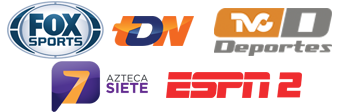 Fox Sports | TVC Deportes | TDN | Azteca 7 | ESPN 2