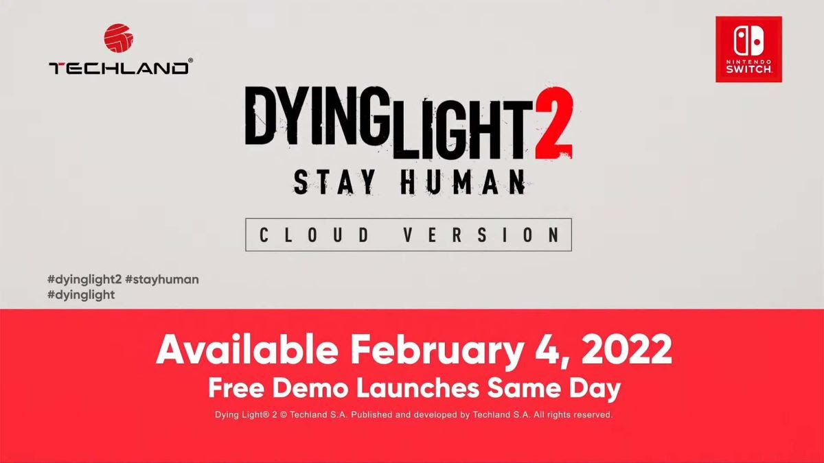 Dying Light 2 Stay Human llegará a la Nintendo Switch